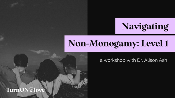 Navigating Non-Monogamy: Level 1 event flyer